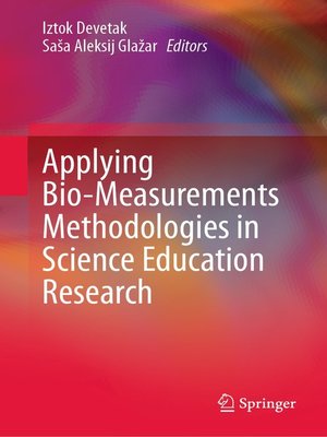 cover image of Applying Bio-Measurements Methodologies in Science Education Research